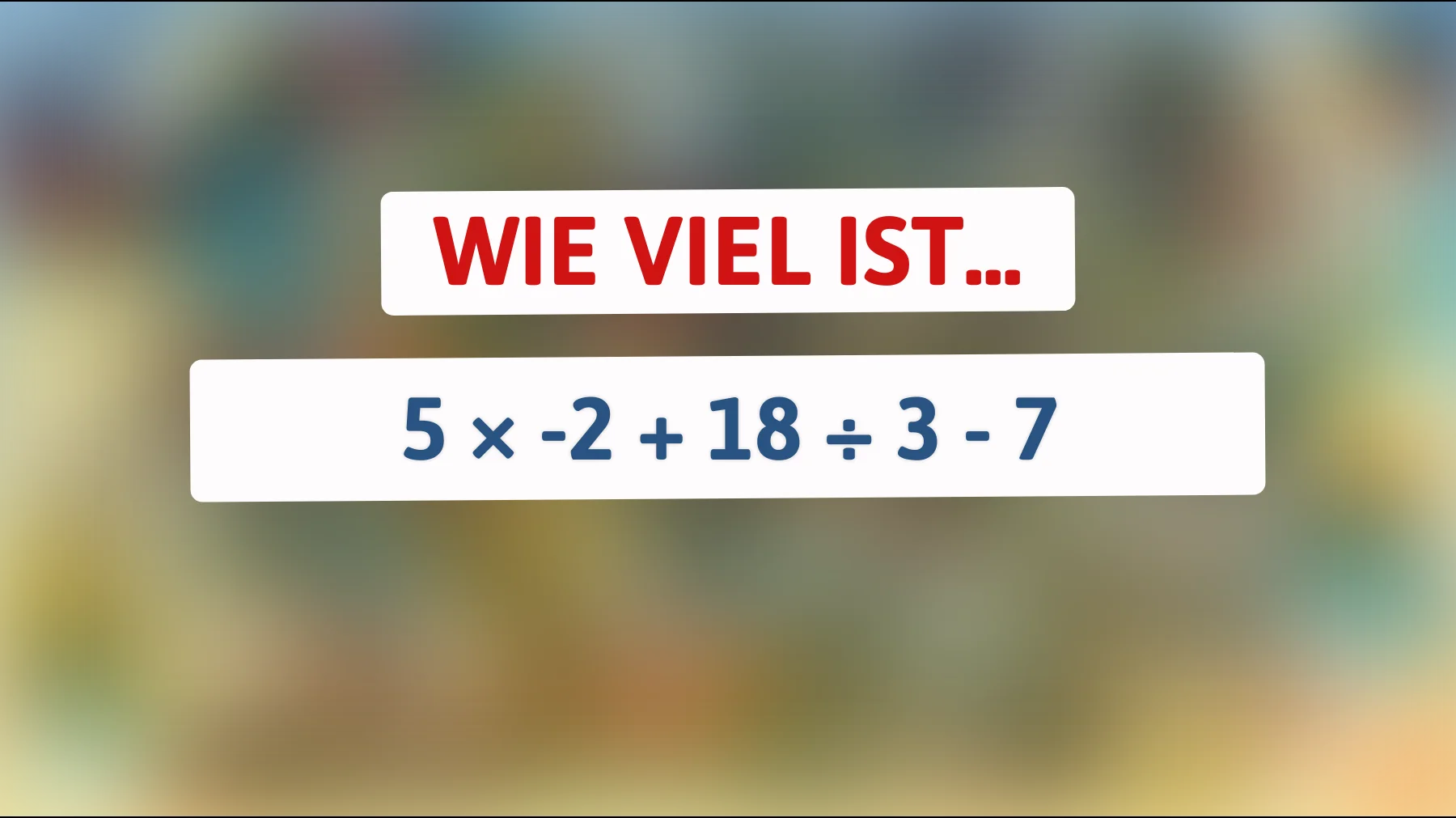 Nur 1% liegt richtig: Schaffst du diese simple Rechnung ohne Fehler?"