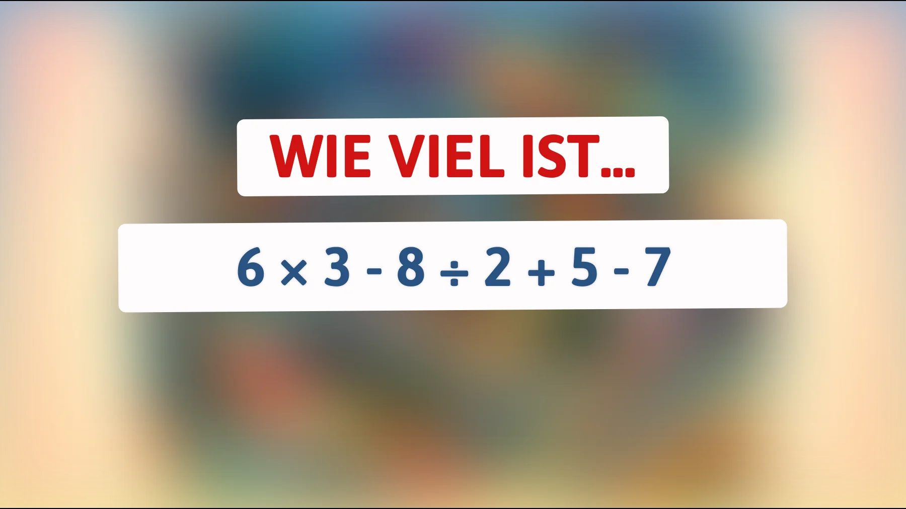 nur 1 von 50 löst dieses einfache mathe-rätsel richtig – gehörst du dazu?"