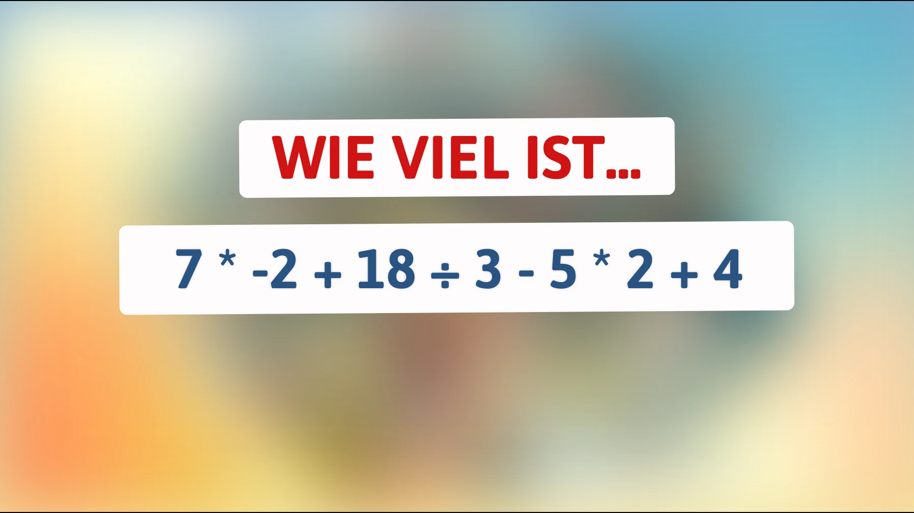 Nur die Schlauesten knacken dieses Mathe-Rätsel – schaffst du es ohne Fehler?"